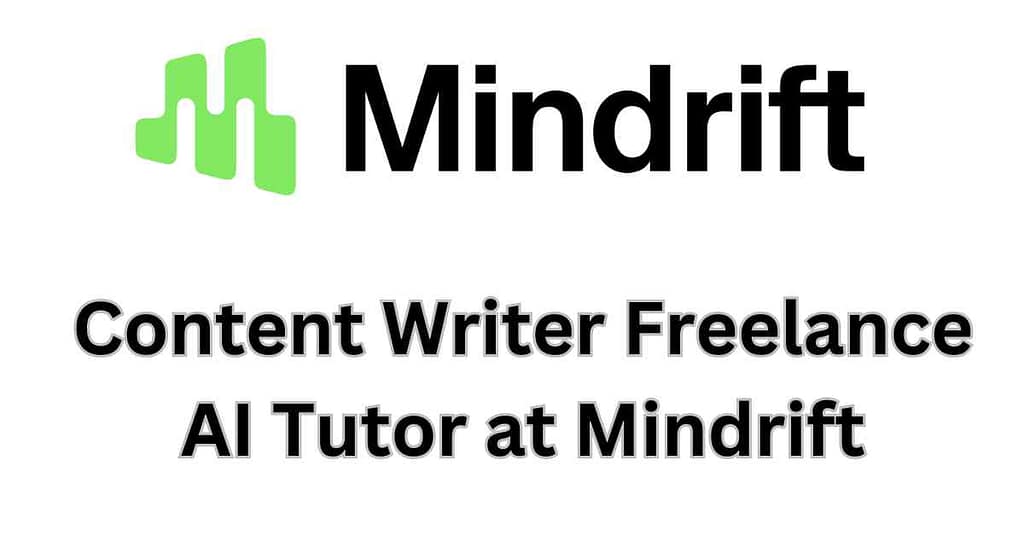 Content Writer Freelance AI Tutor at Mindrift